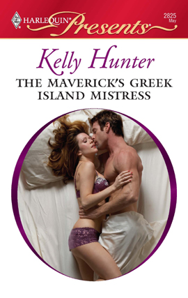 Title details for The Maverick's Greek Island Mistress by Kelly Hunter - Available